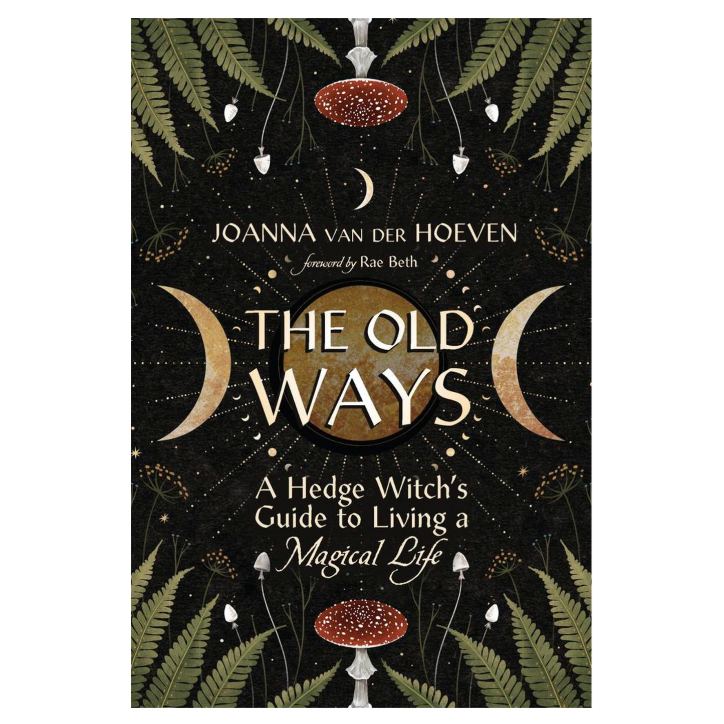 The Old Ways