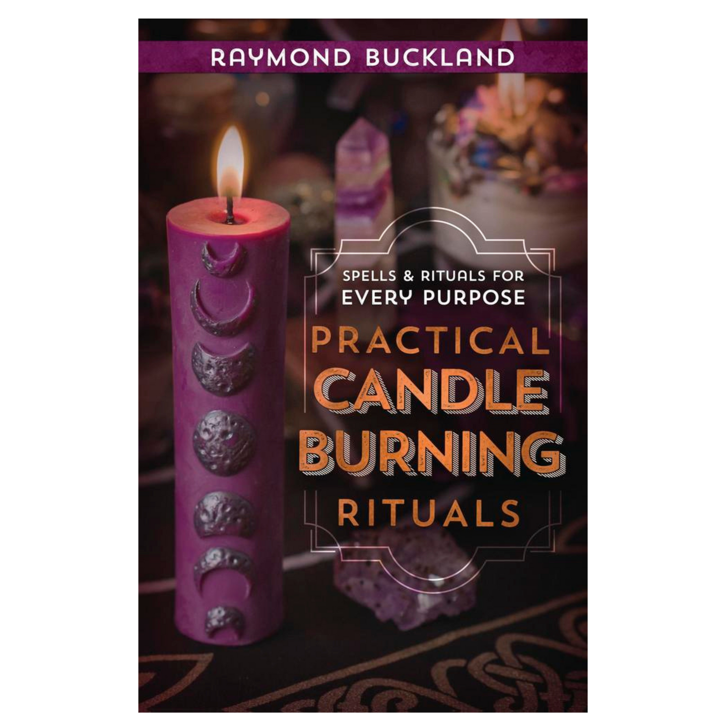 Practical Candleburning Rituals