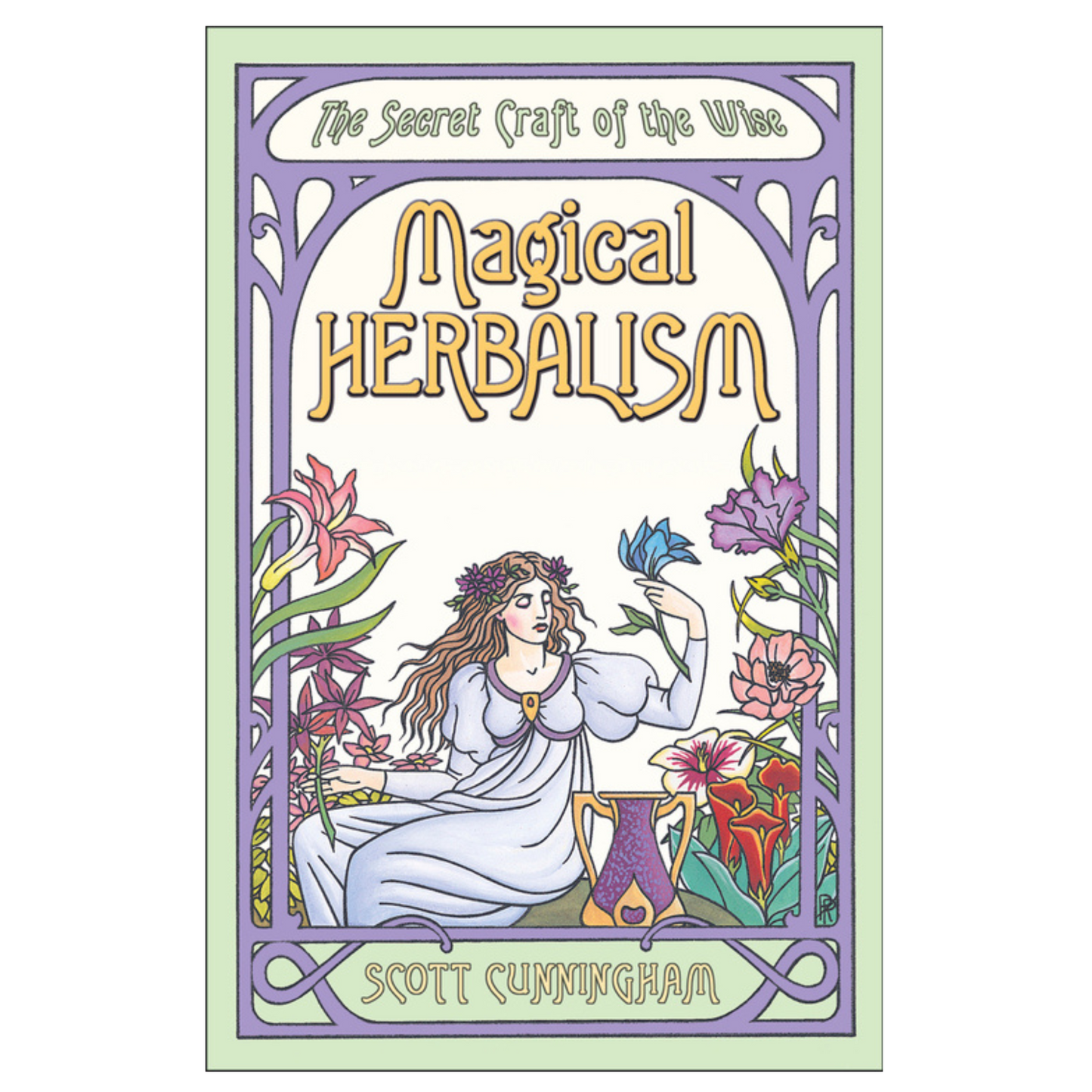 Magical Herbalism BY SCOTT CUNNINGHAM
