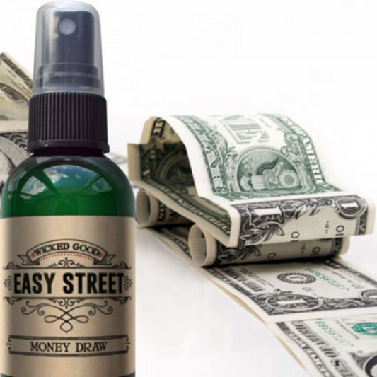 Wicked Good Easy Street: Money Draw Spray