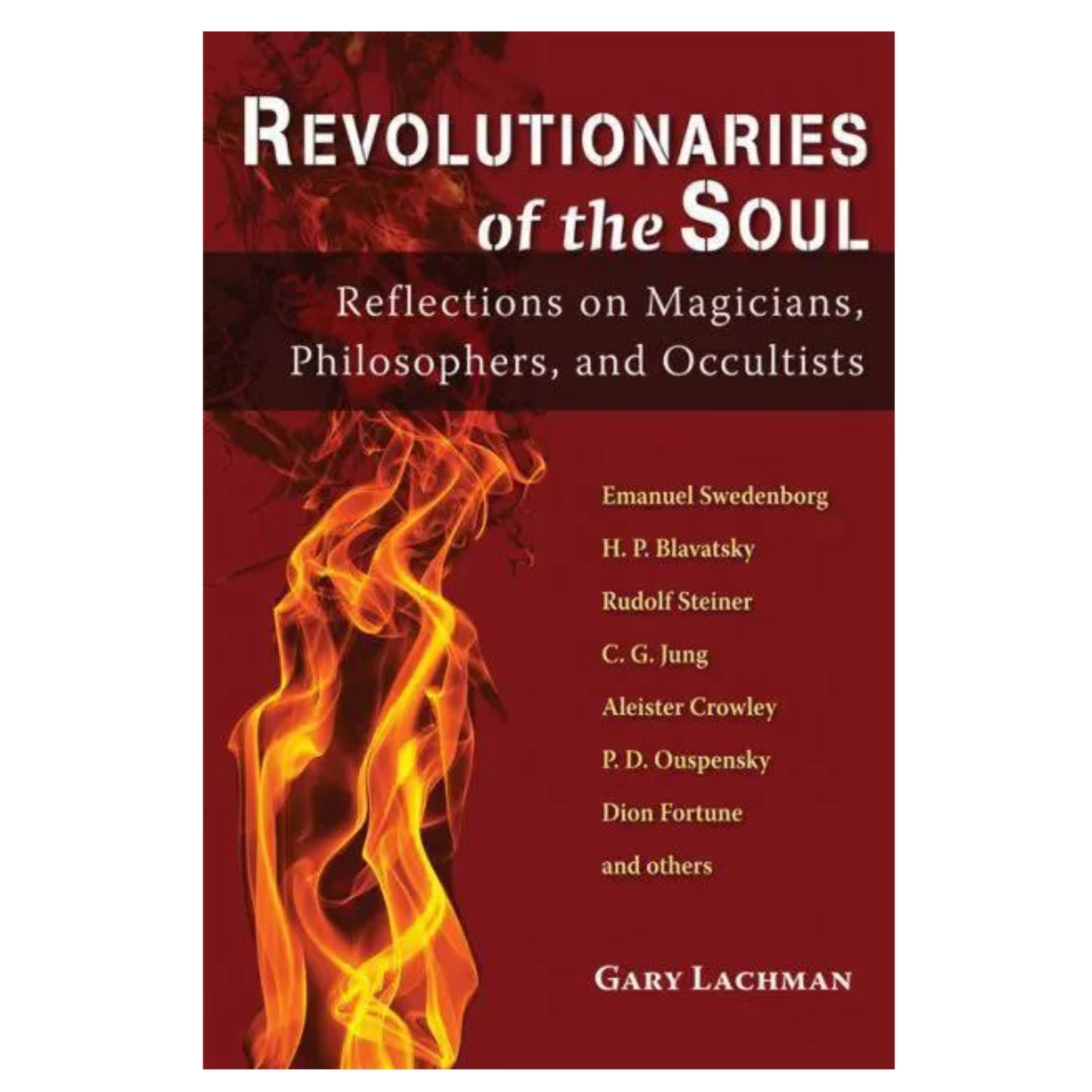 Revolutionaries of the Soul