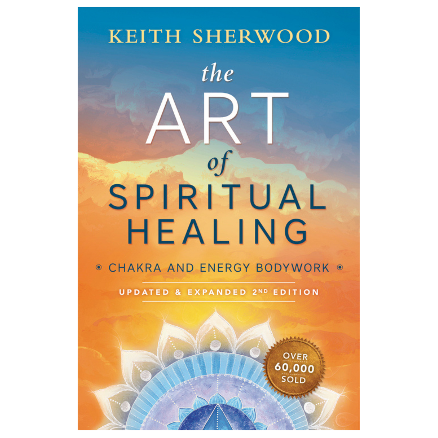 The Art of Spiritual Healing