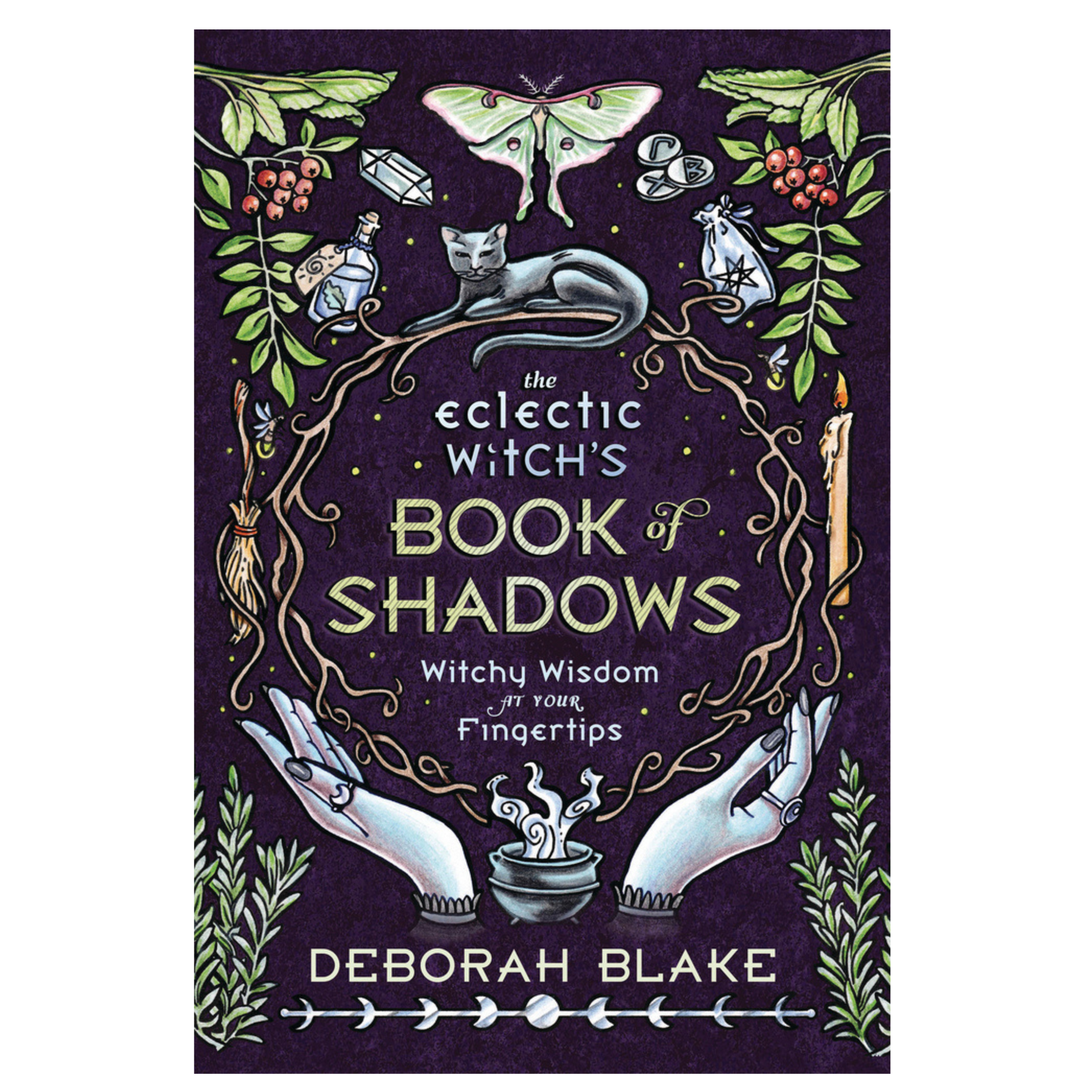 The Eclectic Witch's Book of Shadows