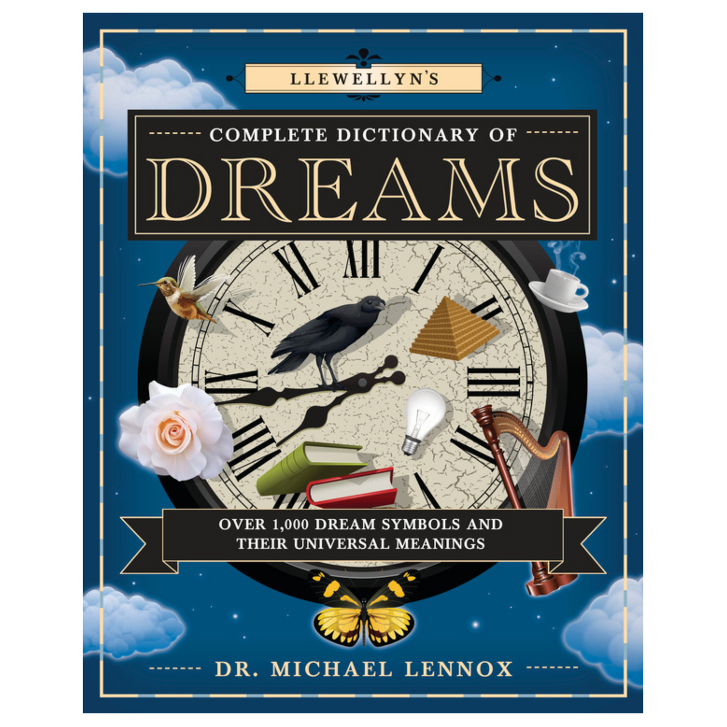 Llewellyn's Complete Dictionary of Dreams