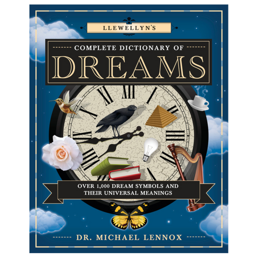 Llewellyn's Complete Dictionary of Dreams