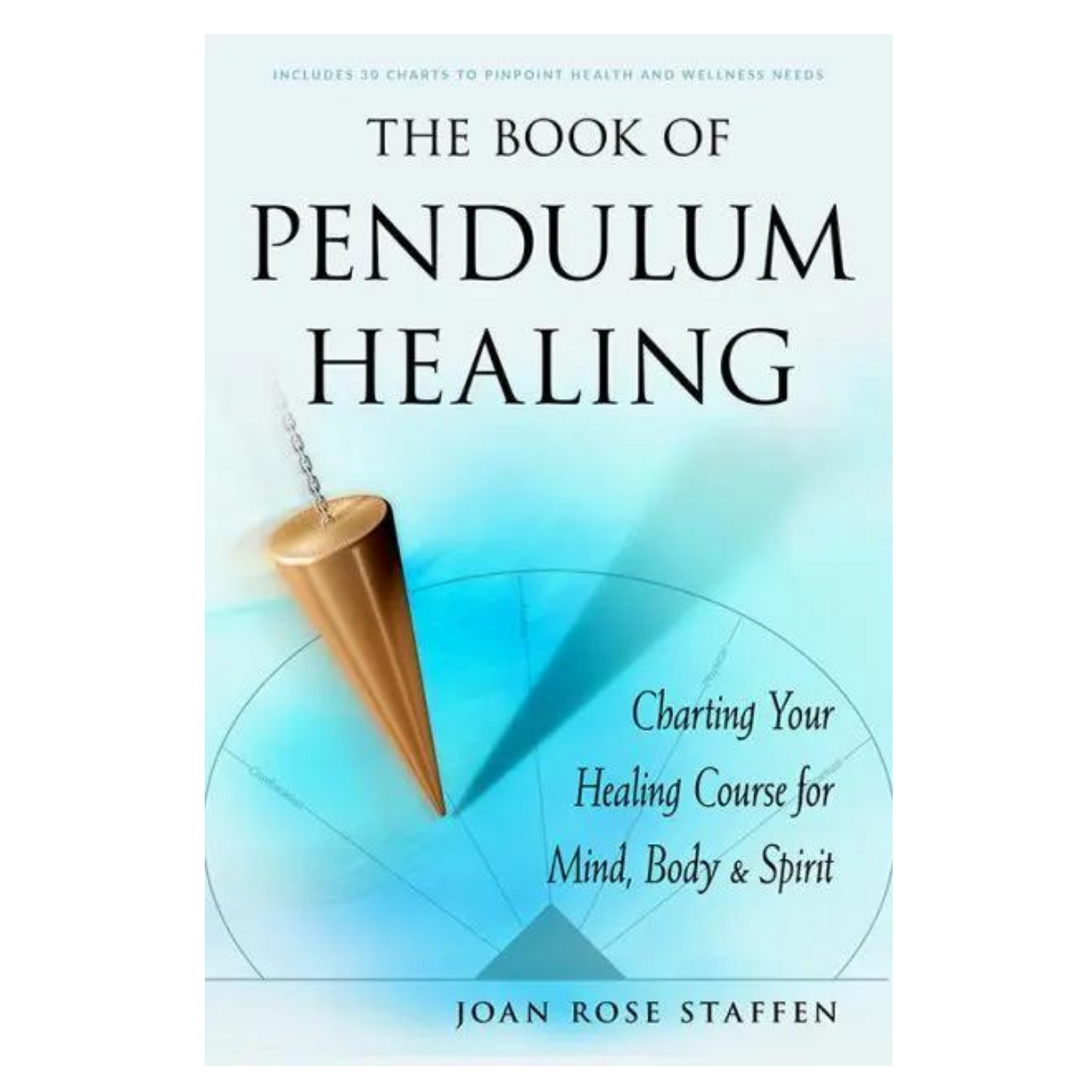 The Book of Pendulum Healing