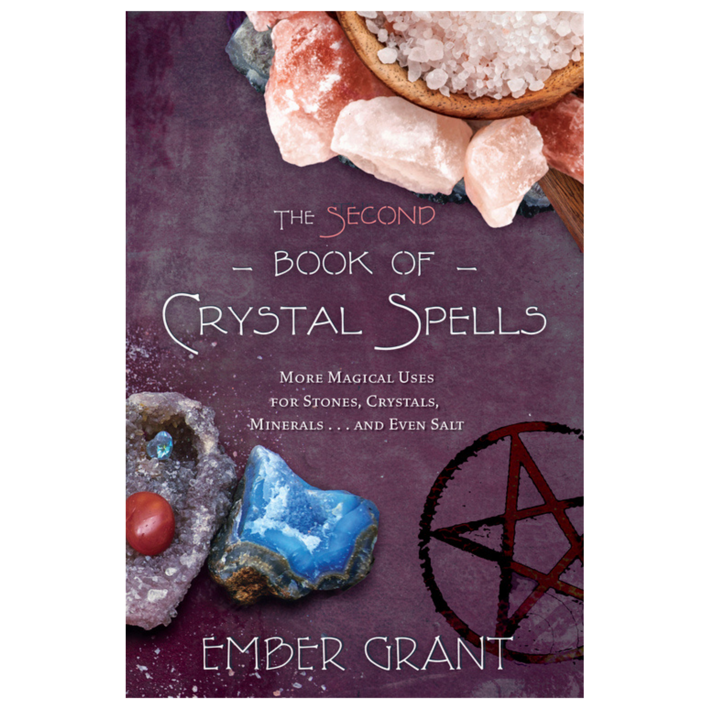 The Book of Crystal Spells - Second