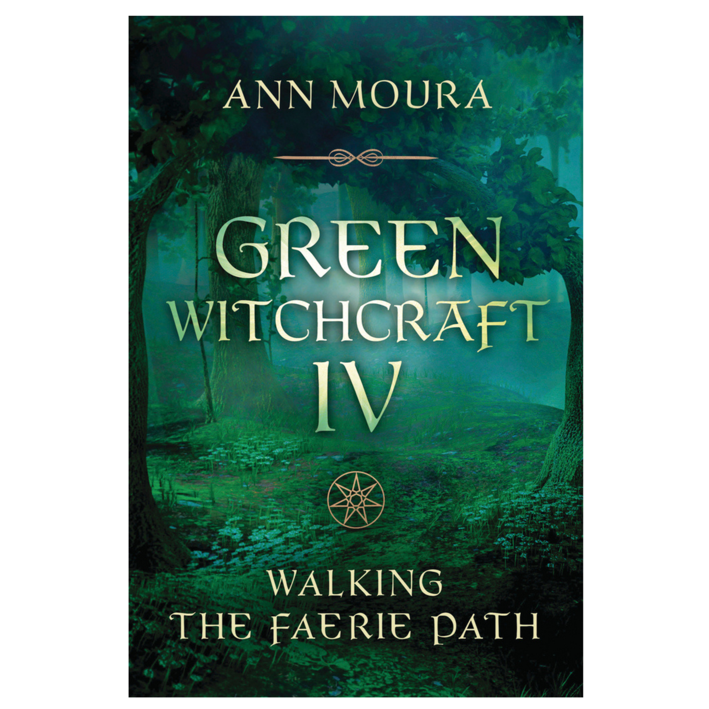 Green Witchcraft IV