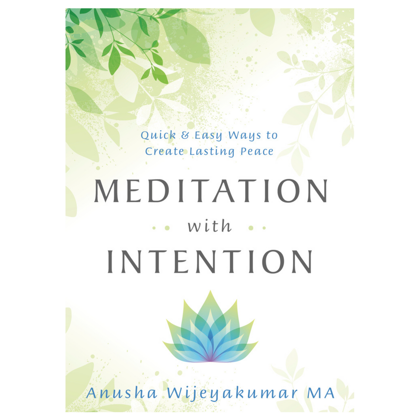 Meditation with Intention