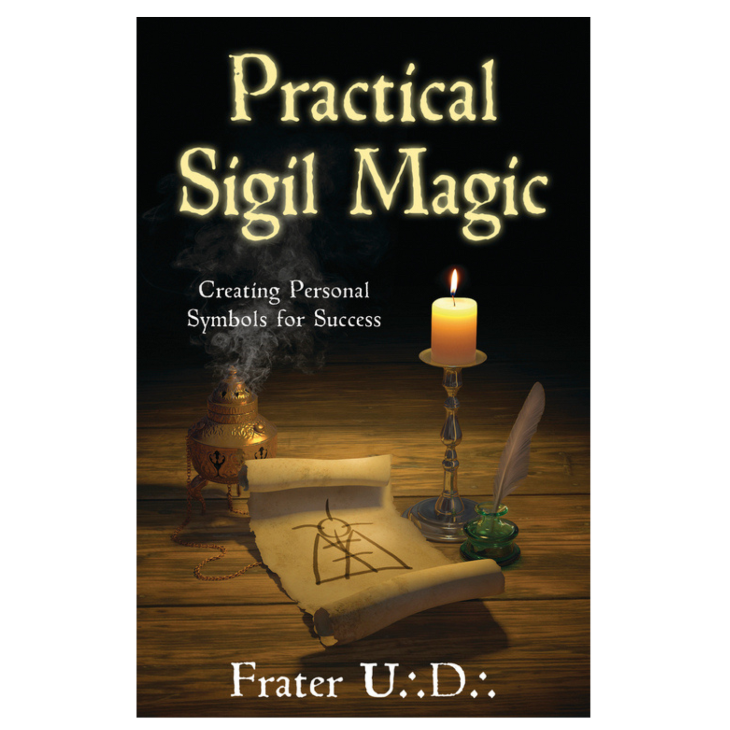 Practical Sigil Magic