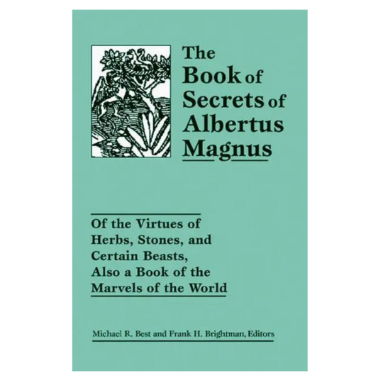 The Book of Secrets of Albertus Magnus