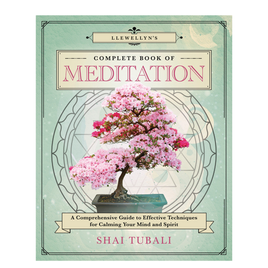 Llewellyn's Complete Book of Meditation