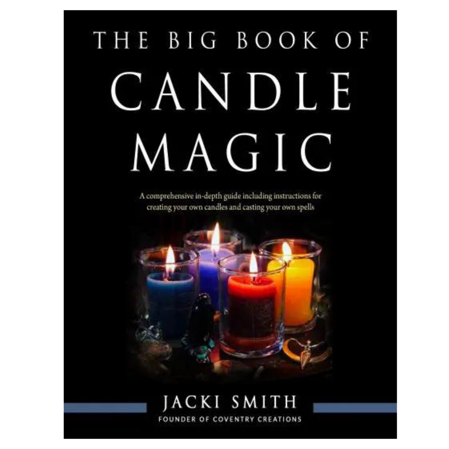 The Big Book of Candle Magic