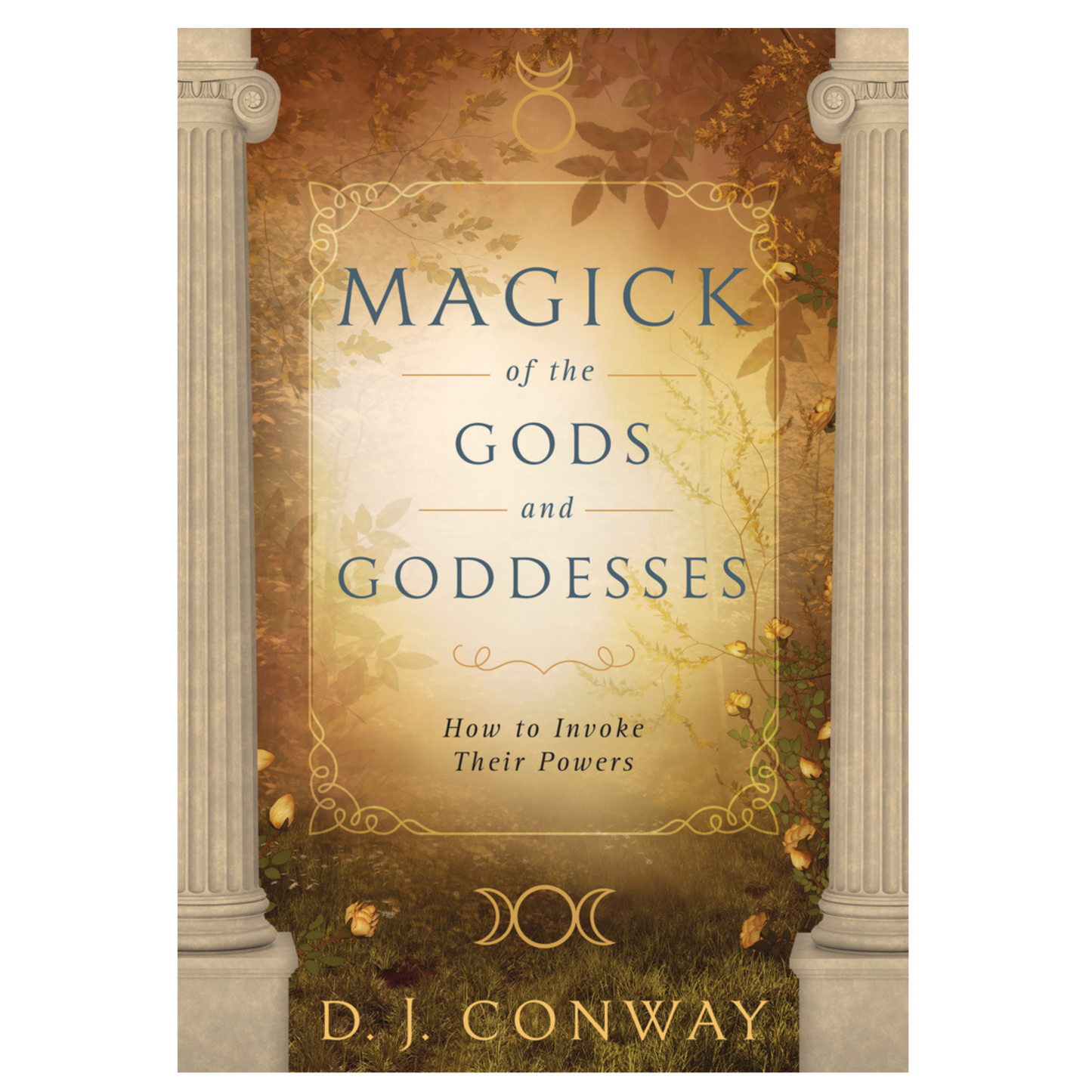 Magick of the Gods and Goddesses