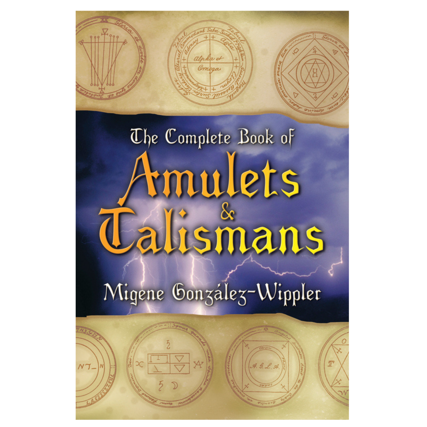 The Complete Book of Amulets & Talismans