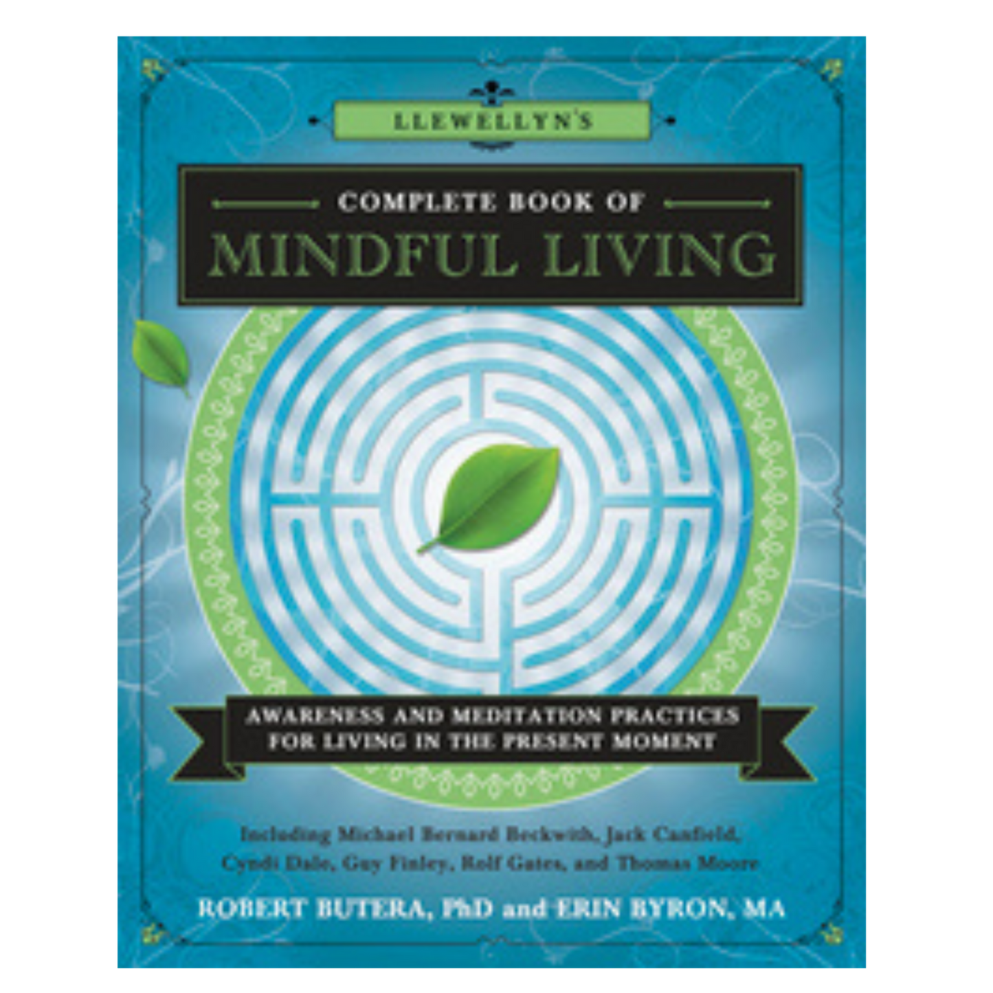 Llewellyn's Complete Book of Mindful Living