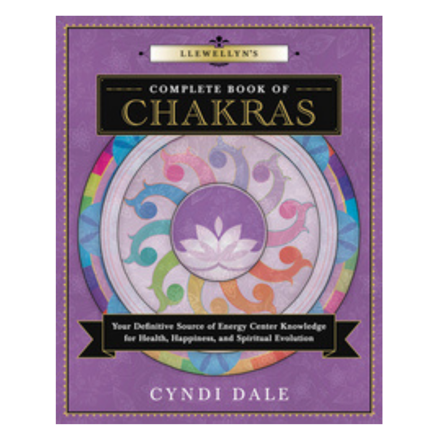 Llewellyn's Complete Book of Chakras