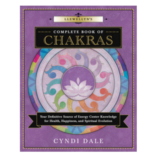 Llewellyn's Complete Book of Chakras
