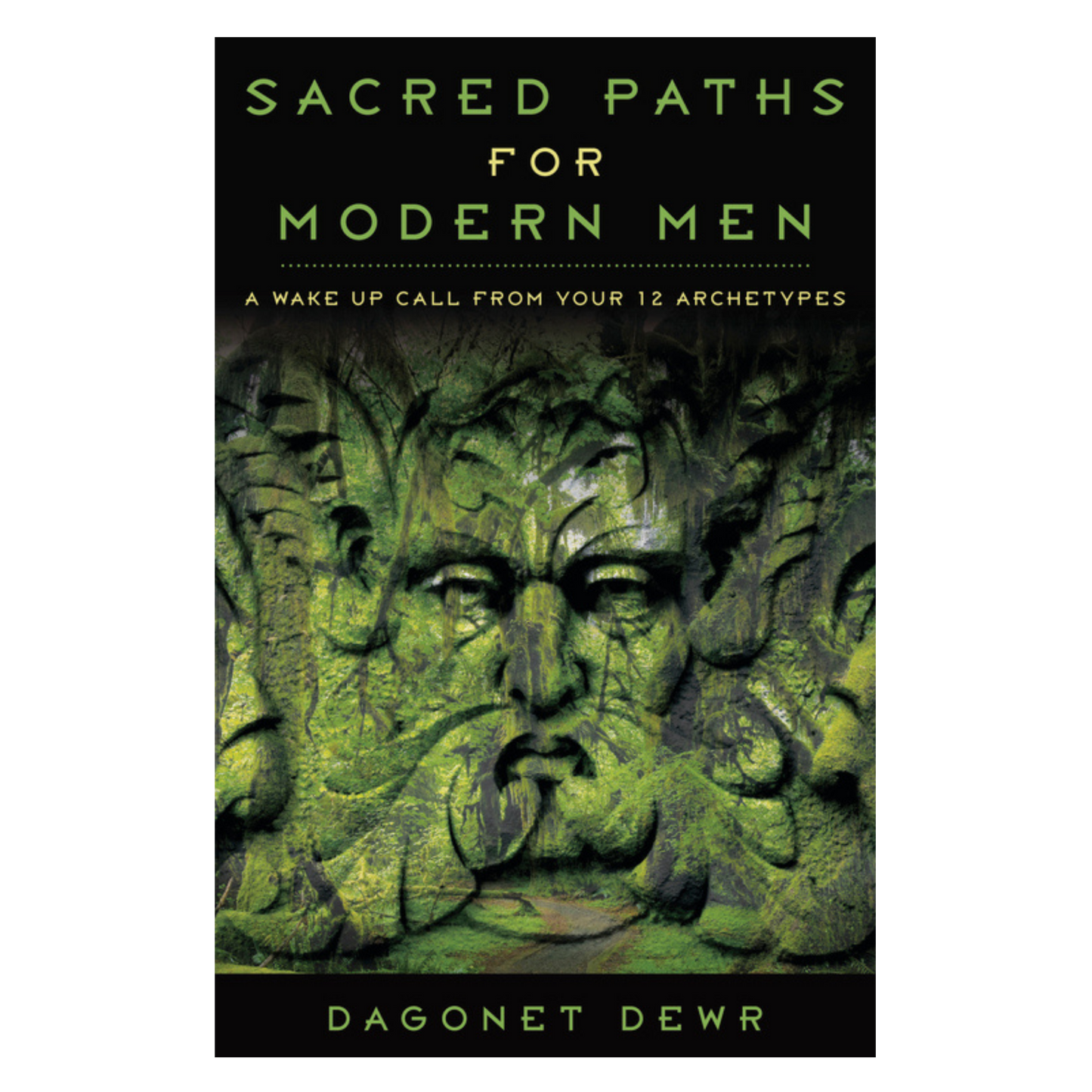 Sacred Paths for Modern Men