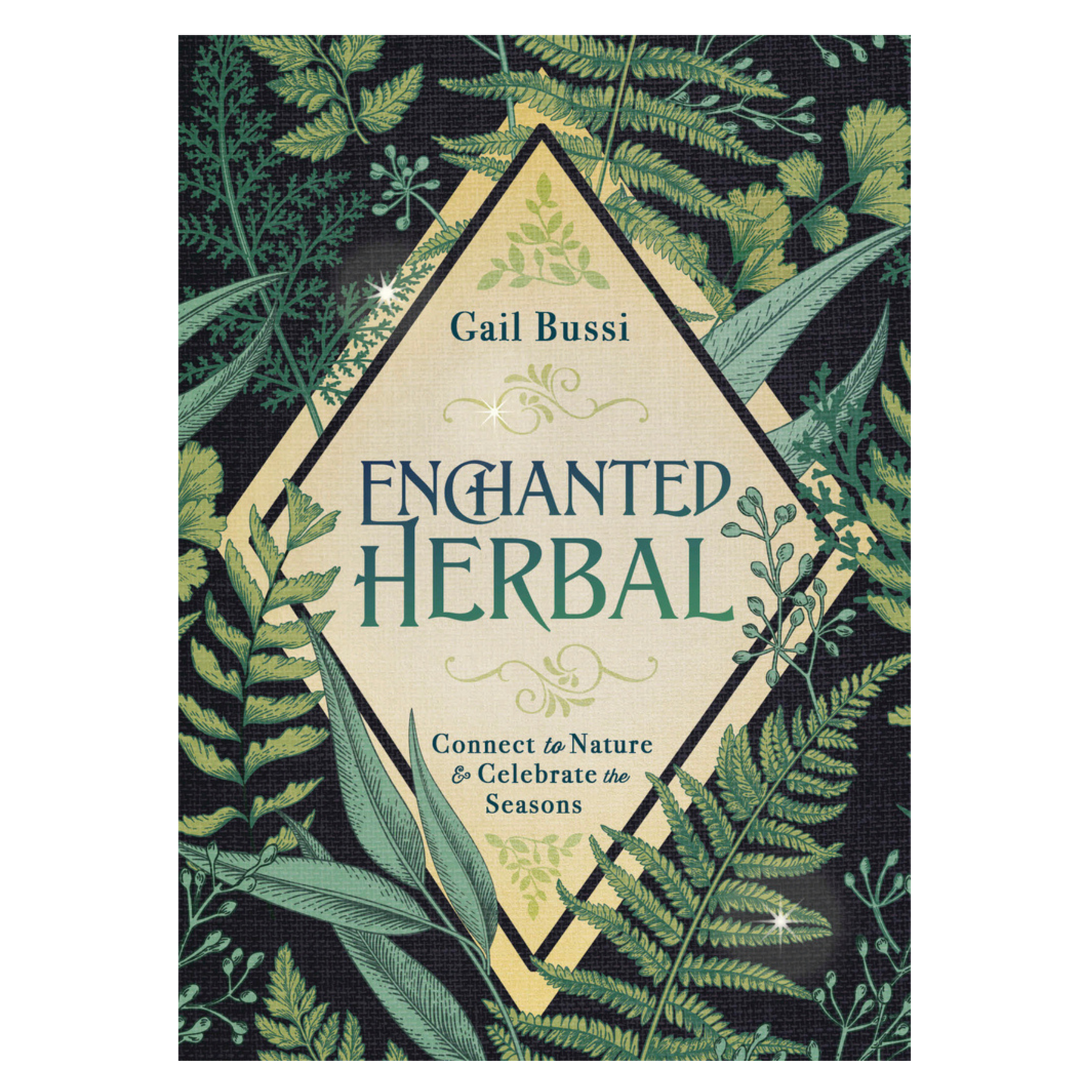 Enchanted Herbal BY GAIL BUSSI