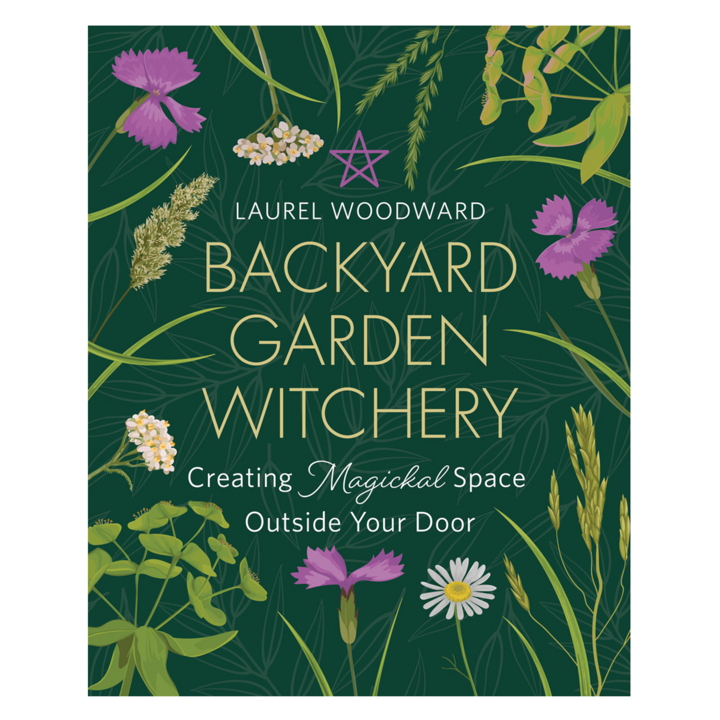 Backyard Garden Witchery