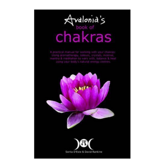 Avalonia's Book of Chakras