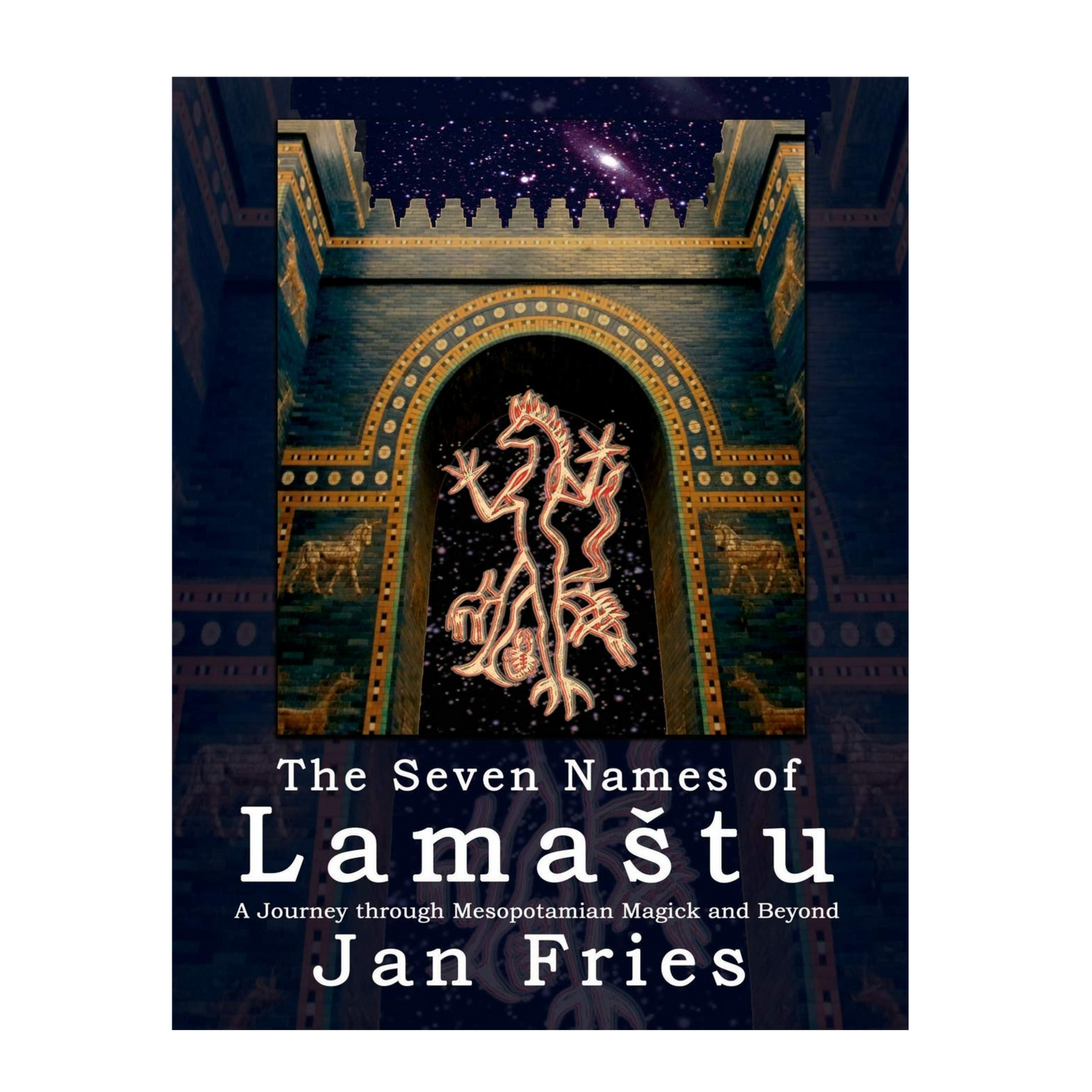 The Seven Names of Lamastu