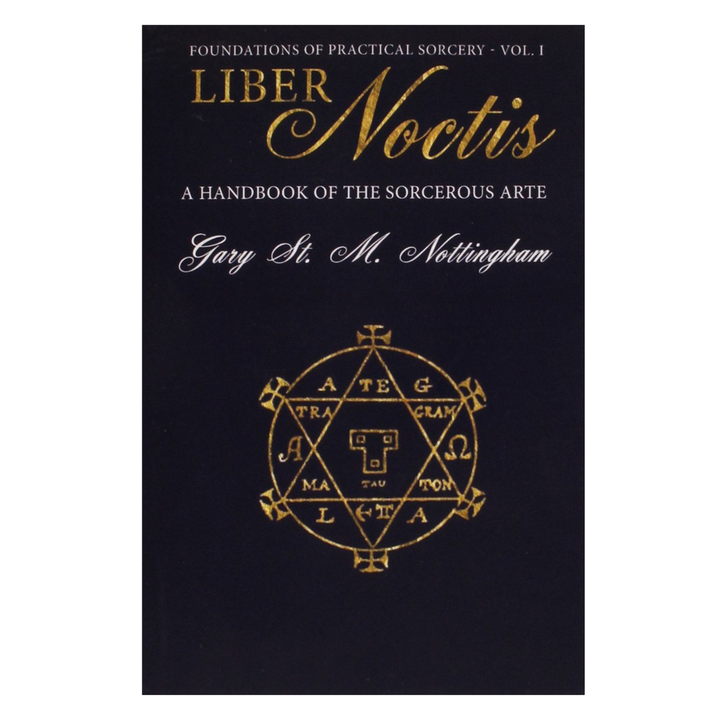 Liber Noctis by Gary St. M. Nottingham