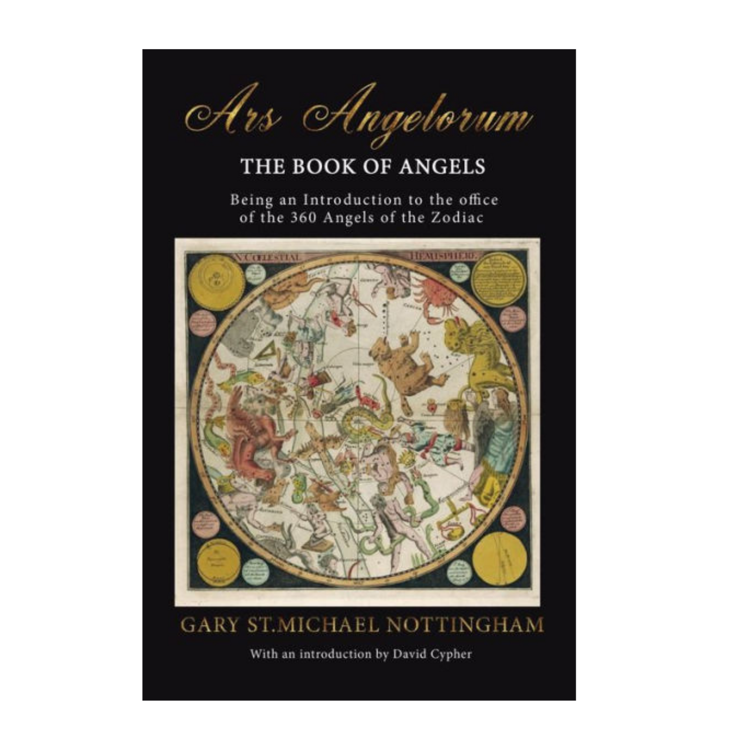 Ars Angelorum - The Book of Angels by Gary St. M. Nottingham