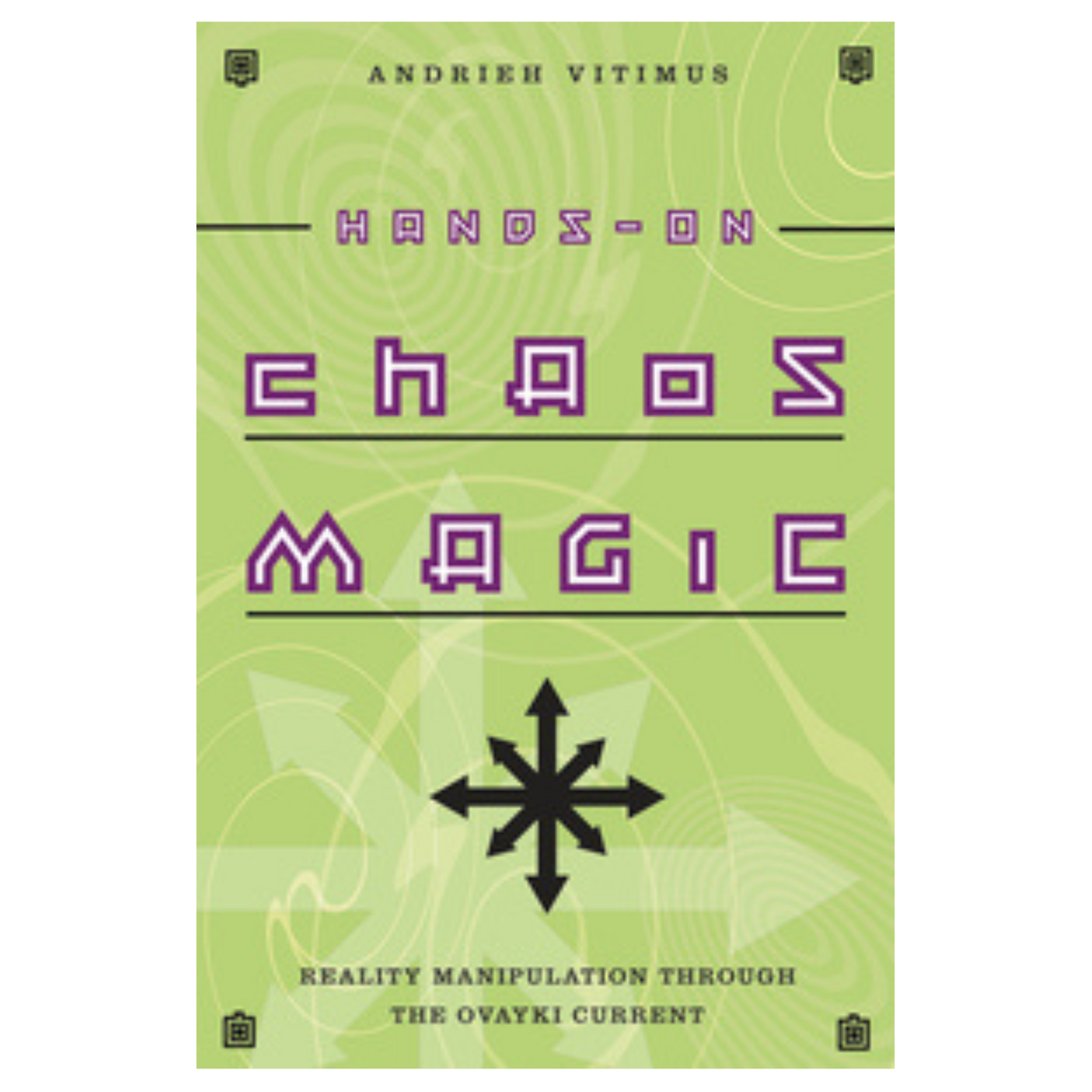 Hands-On Chaos Magic