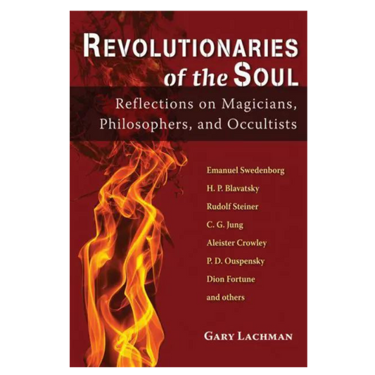 Revolutionaries of the Soul