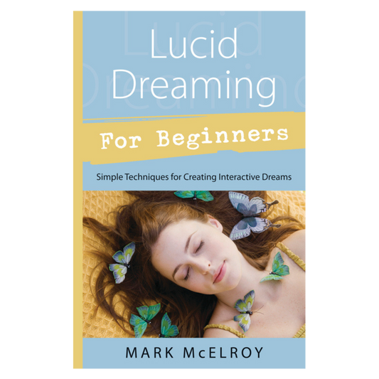 Lucid Dreaming for Beginners