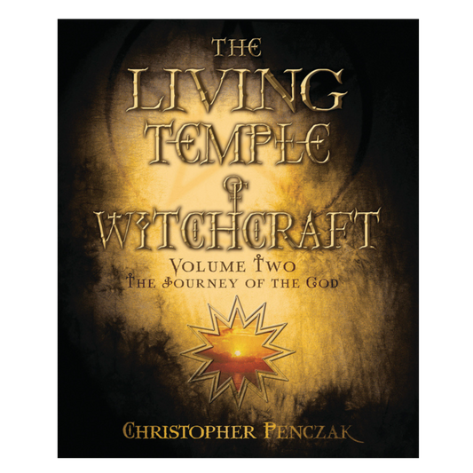 The Living Temple of Witchcraft Volume Two