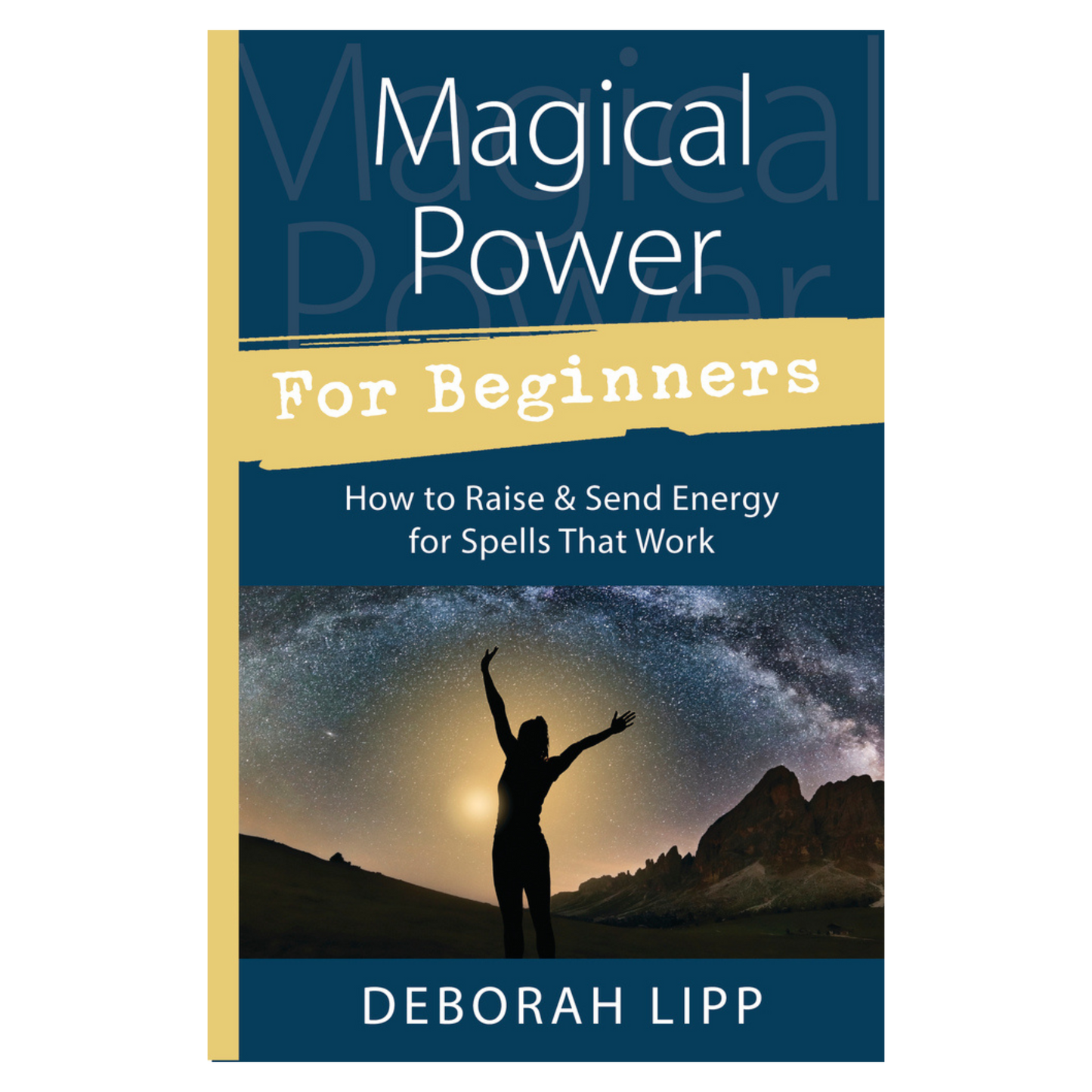 Magical Power For Beginners