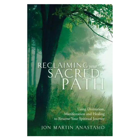 Reclaiming Your Sacred Path