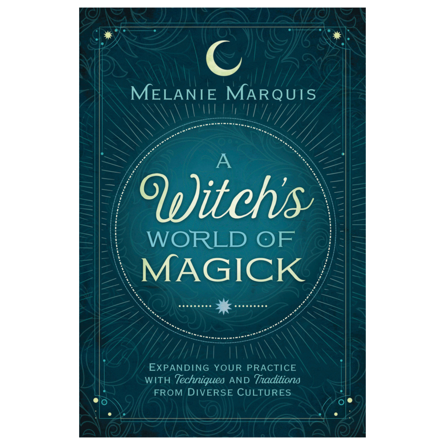 A Witch's World of Magick