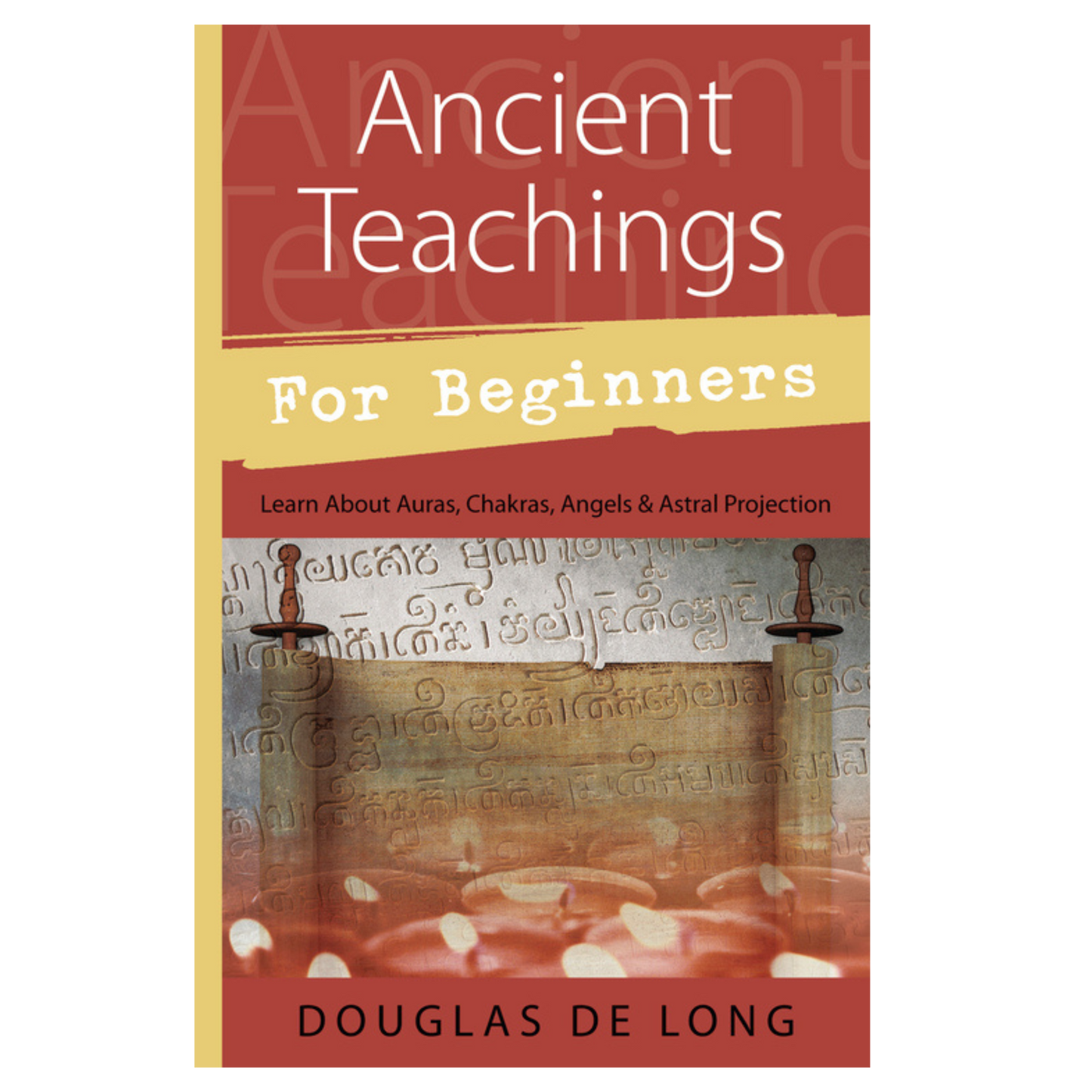 Ancient Teachings for Beginners