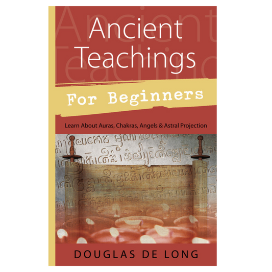 Ancient Teachings for Beginners