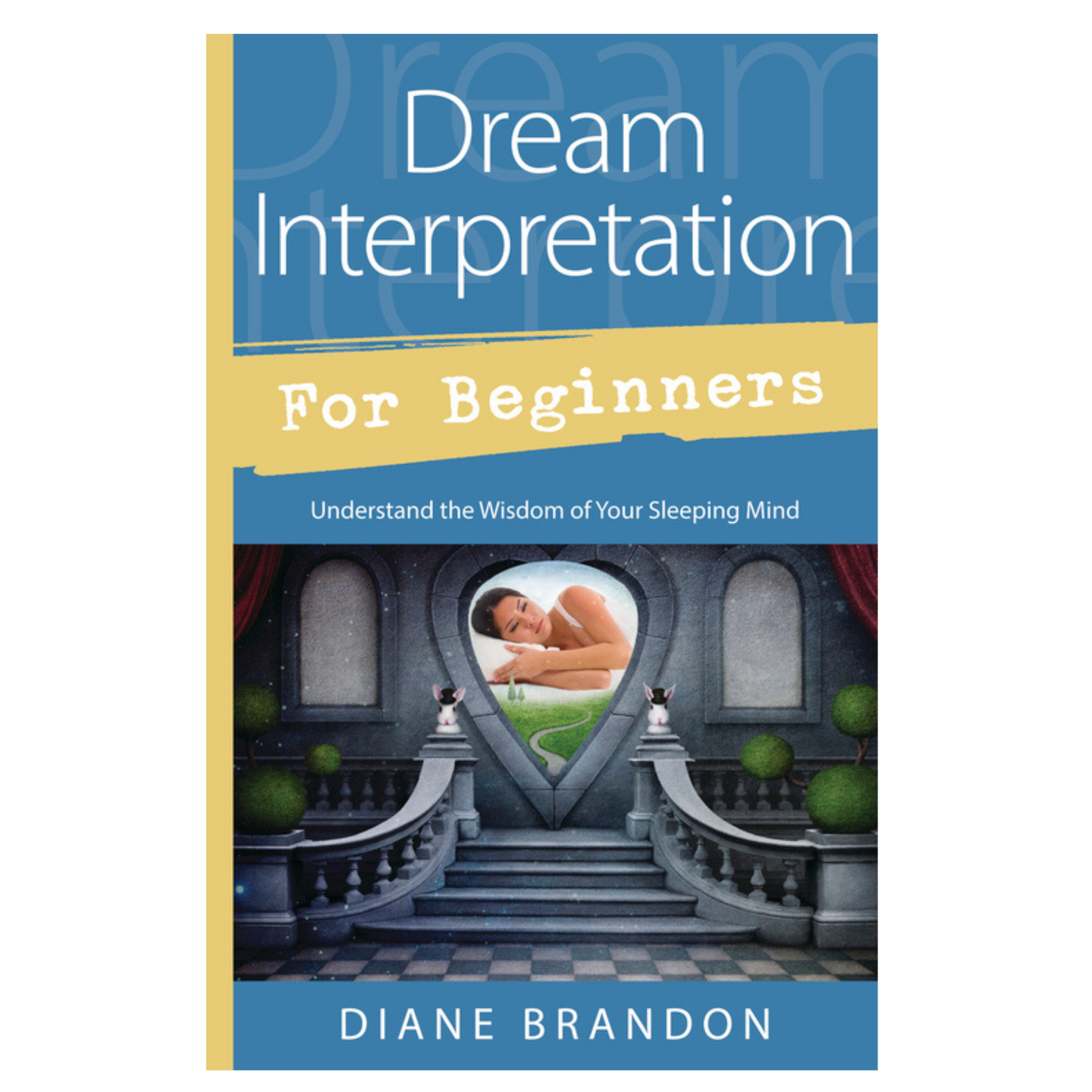 Dream Interpretation for Beginners