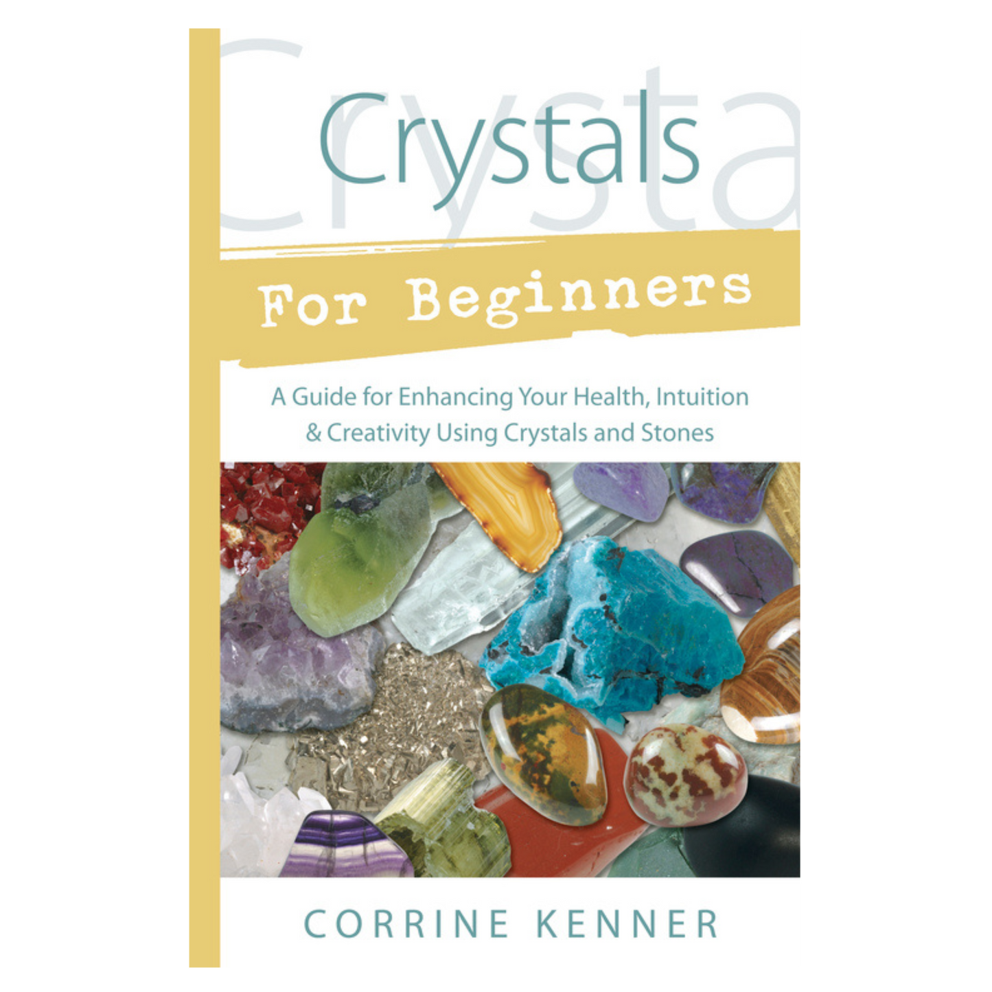 Crystals for Beginners