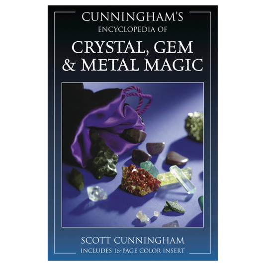 Cunningham's Encyclopedia of Crystal, Gem & Metal Magic