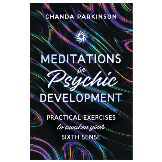 Meditations for Psychic Development