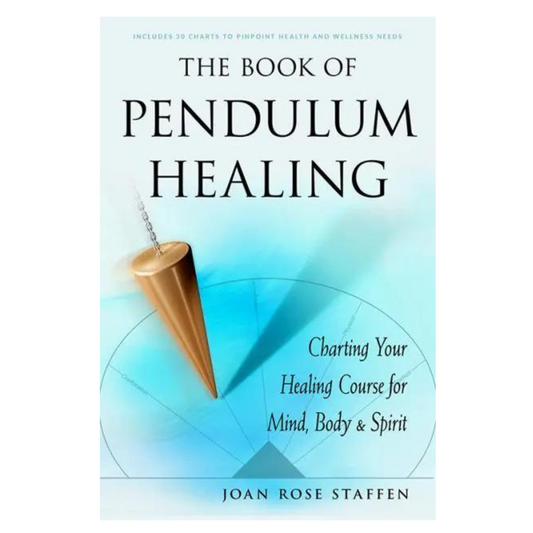 The Book of Pendulum Healing