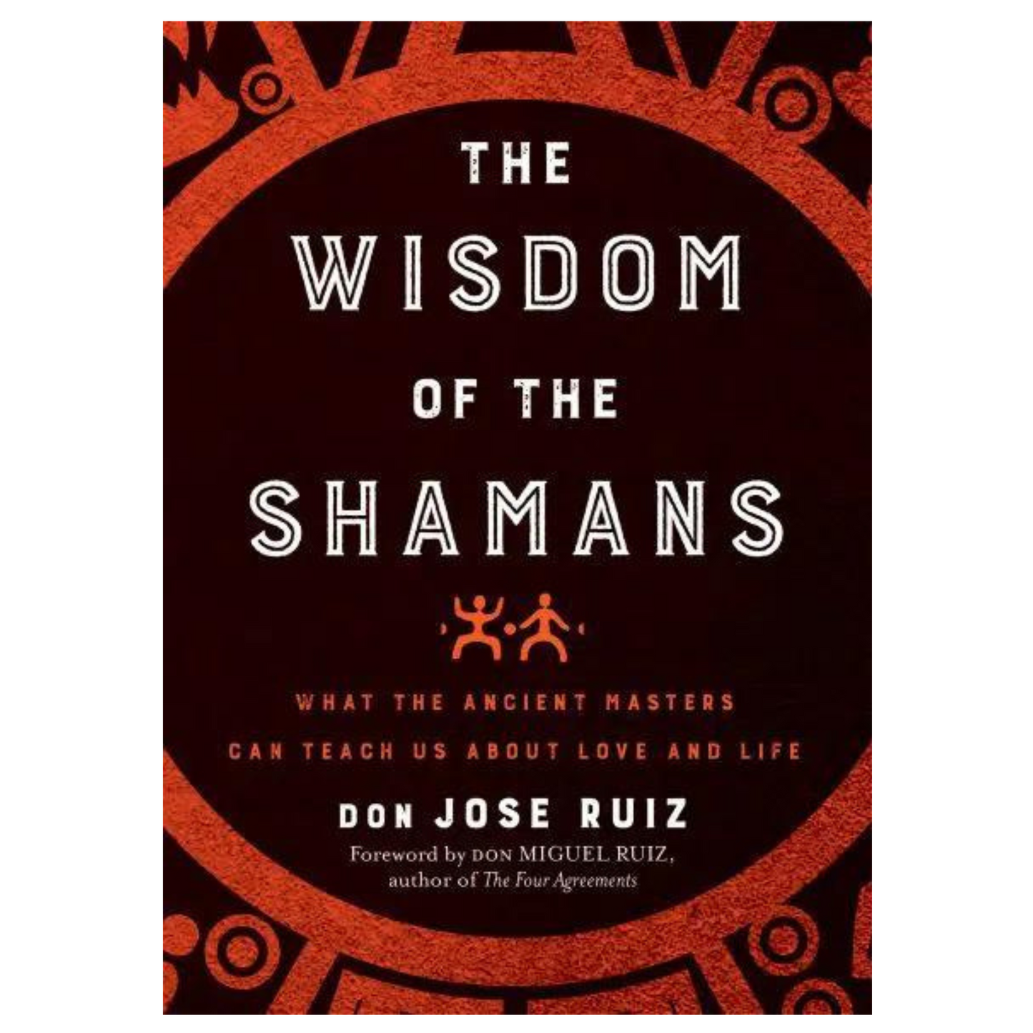 Wisdom of the Shamans