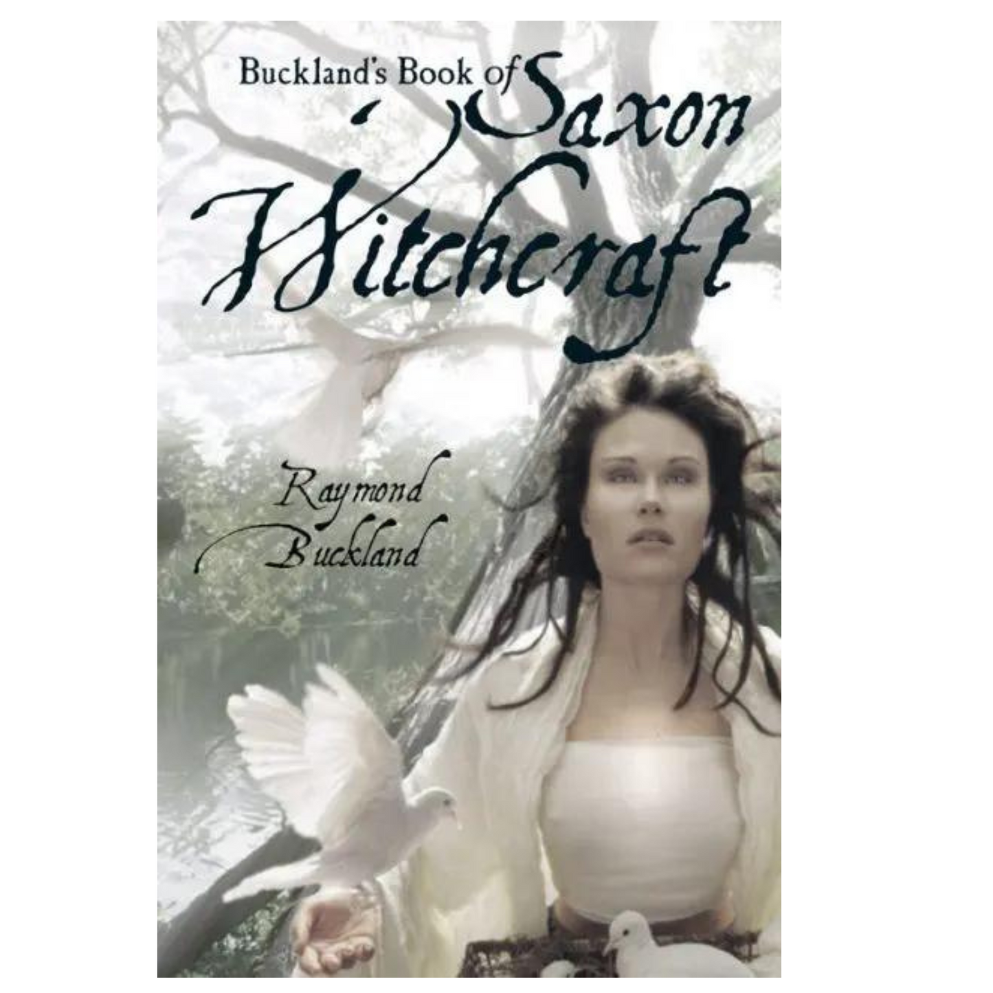 Buckland's Book of Saxon Witchcraft