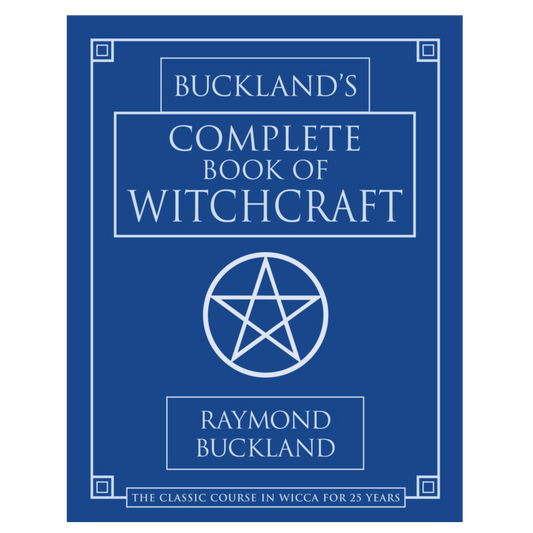 Buckland's Complete Book of Witchcraft