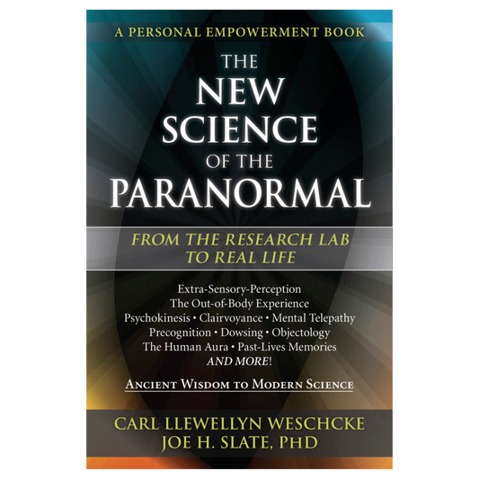 The New Science of the Paranormal