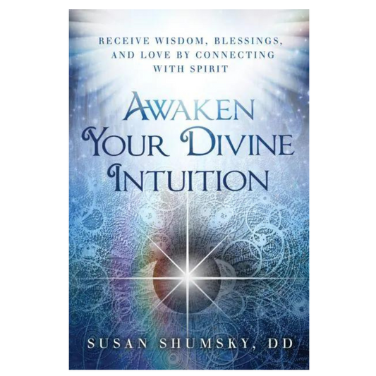 Awaken Your Divine Intuition