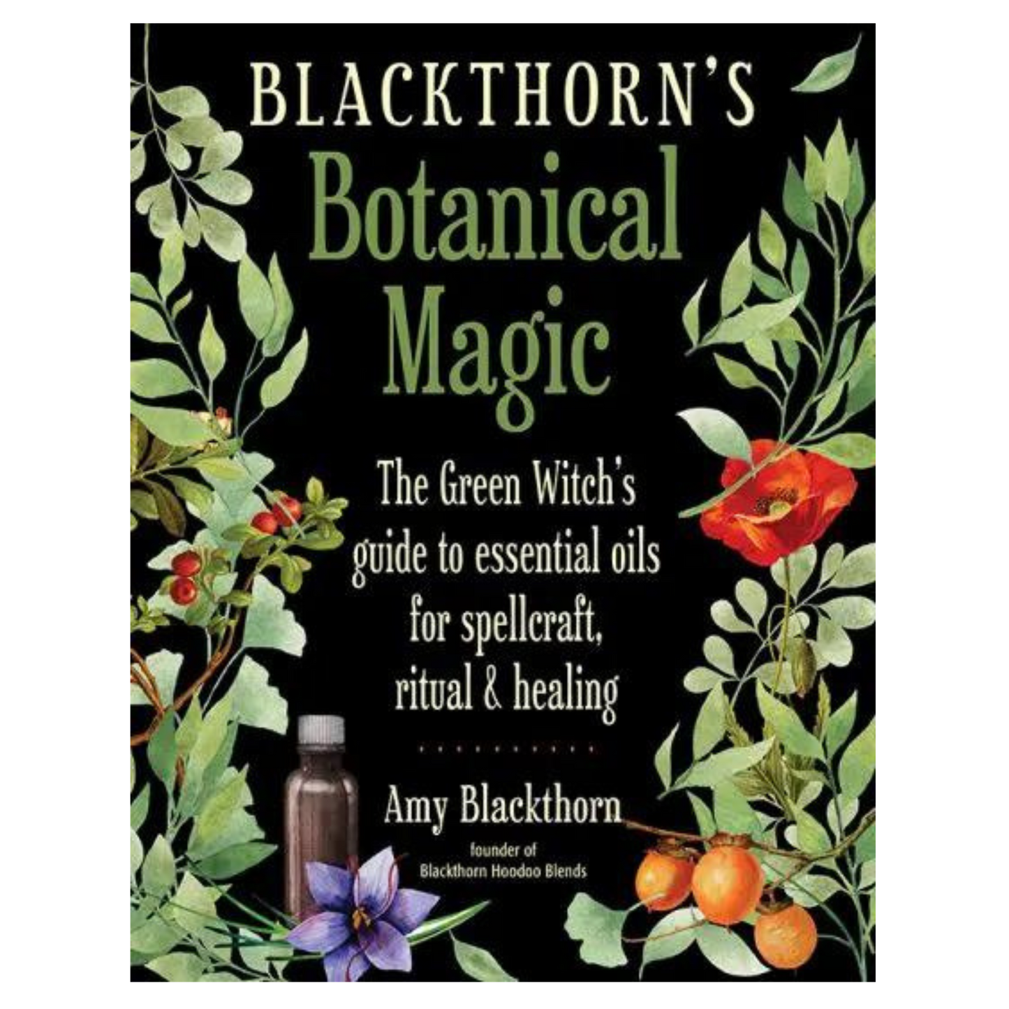 Blackthorn's Botanical Magic