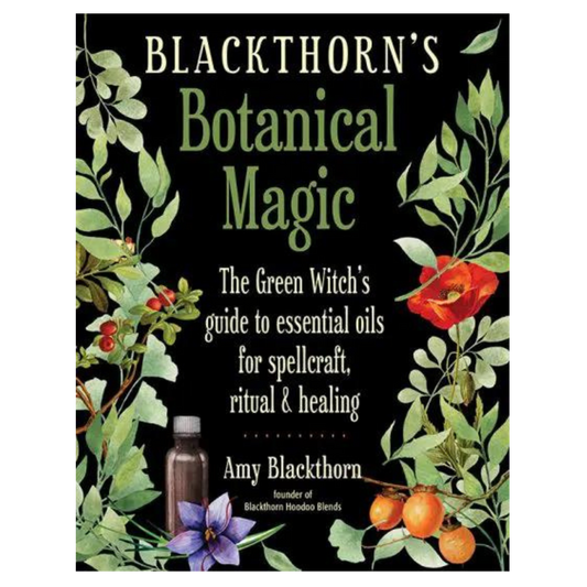 Blackthorn's Botanical Magic